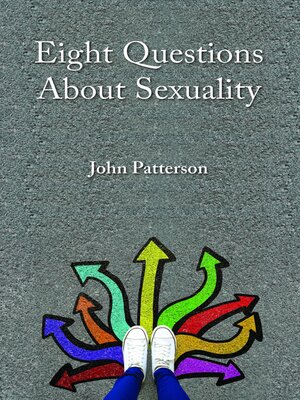 cover image of Eight Questions About Sexuality